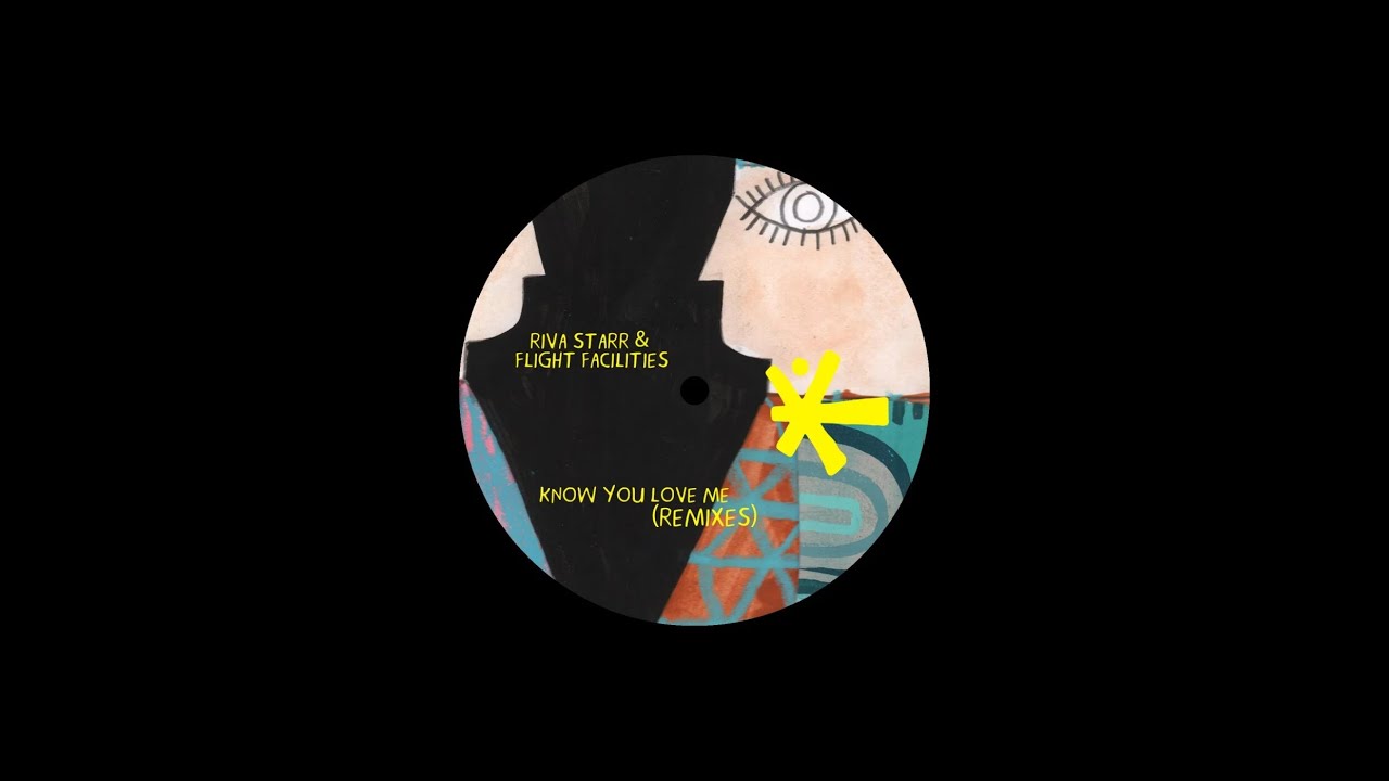 Riva Starr & Flight Facilities - Know You Love Me (Catz 'n Dogz