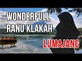 Wekeend ke sini aja !!! RANU KLAKAH Lumajang Jawa Timur