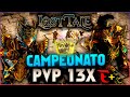 CAMPEONATO PVP 13X Lost Tale (CLÃ ESCROTOS)