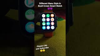 Different Menu Style In Boult Crown Smart Watch ?shortshorts trendingshorts viral youtubeshorts