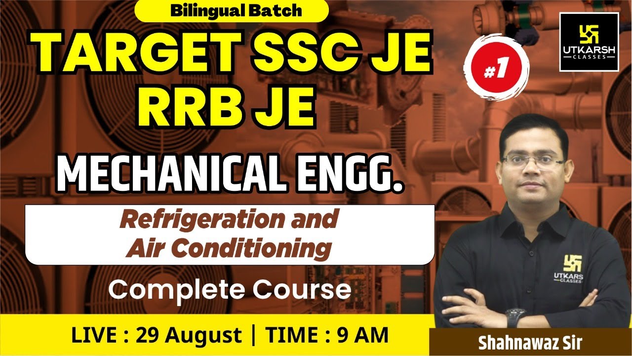 Refrigeration & Air Conditioning 1 Mechanical Engg SSC JE/RRB JE