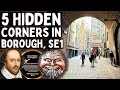 5 hidden corners in borough london se1