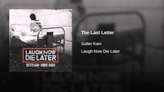 Sutter Kain & Donnie Darko - The Last Letter