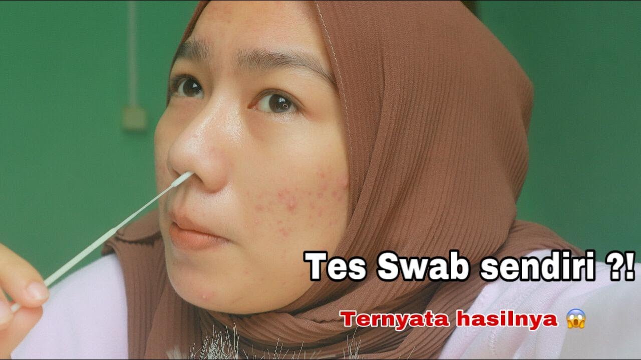 Cara SWAB ANTIGEN Sendiri Di Rumah, Hasilnya Cepat dan Akurat ! YouTube