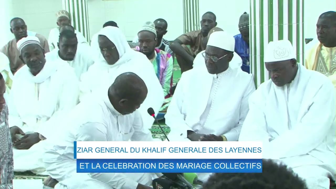 DIRECT :ZIAAR GENERAL AU KHALIF DES LAYENES 2024