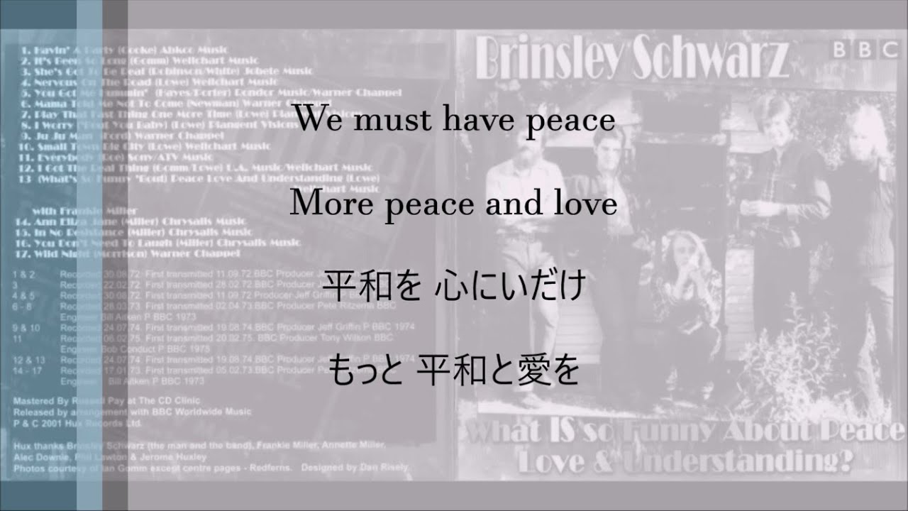  (What's So Funny 'Bout) Peace Love and Understanding