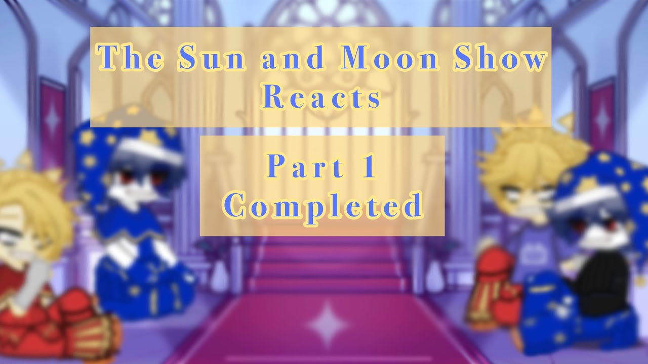 Past TSAMS reacts to the future | Completed PT.1 | GL2 | Nocturnal |