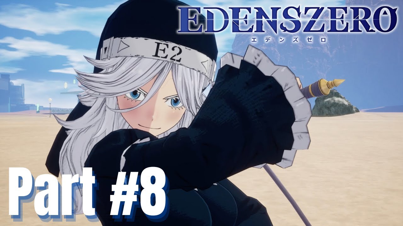 Edens Zero Part 8: The Real Sister!