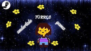 Undertale Türkçe Yama Nasıl Indirilir Steam