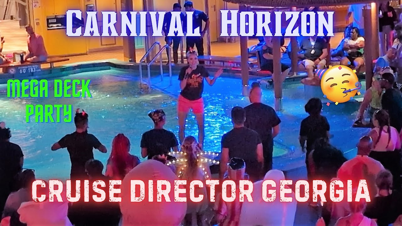 𝐂𝐚𝐫𝐧𝐢𝐯𝐚𝐥 𝐇𝐨𝐫𝐢𝐳𝐨𝐧🌅 𝐌𝐞𝐠𝐚 𝐃𝐞𝐜𝐤 𝐏𝐚𝐫𝐭𝐲🎉𝐂𝐫𝐮𝐢𝐬𝐞 𝐃𝐢𝐫𝐞𝐜𝐭𝐨𝐫 𝐆𝐞𝐨𝐫𝐠𝐢𝐚👩‍🦳