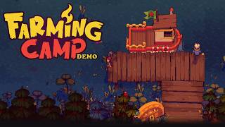 Farming Camp Demo Gameplay Walkthrough