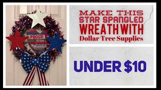 Make this Star Spangled Wreath with Dollar Tree Supplies-Quick, Easy & under $10