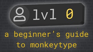 A Beginner's Guide To Monkeytype