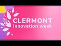 La clermont innovation week revient en 2023 