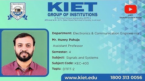 Properties of DTFT 2 |  Mr. Hunny Pahuja | ECE_4Sem_Signal_System