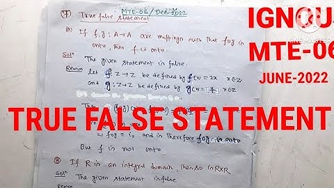Bsc Mathematics | IGNOU | MTE 06 | June TEE 2022 |TRUE FALSE STATEMENT| Abstract Algebra