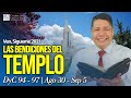 VEN, SÍGUEME 2021 con Walter Posada | Doctrina y Convenios 94-97 | Las bendiciones del templo