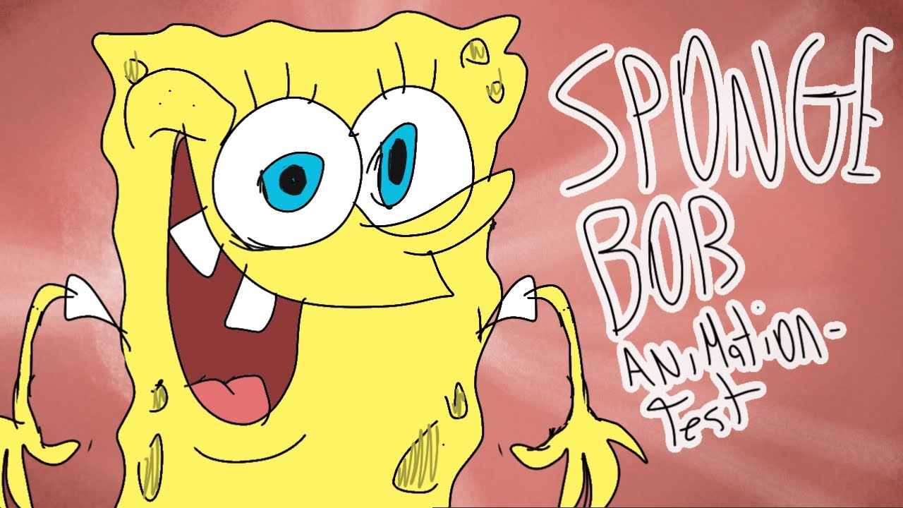 Spongebob Animation Test  SpongeBob SquarePants Amino