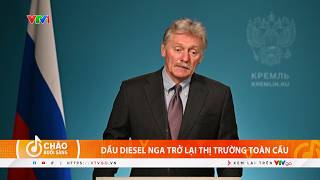 Russian diesel returns to the global market | International News Roundup | VTV24