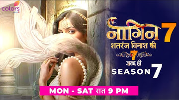 Naagin 7 New Promo | Naagin 7 Release Date | Naagin 7 Kab Release Hogi | Naagin 7 Cast | @colorstv 