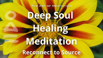 Reconnect to Source - Deep Soul Healing Meditation ( Guided ) : Burgs