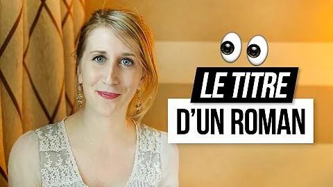 Comment trouver un titre à un roman ?