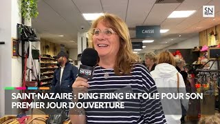 Saint-Nazaire : Ding Fring en folie pour son premier jour d’ouverture