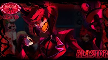Hazbin Hotel reacts to Alastor (Backstory √) || 1/2 || Season 2 || GachaPuppies