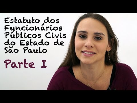 Aula 01 - Estatuto dos Funcionários Públicos Civis do Estado de São Paulo - Lei 10.261/68