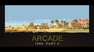 Timeline Arcade 1986 part 5