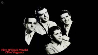 Five O'Clock World - The Vogues [HQ Audio] chords