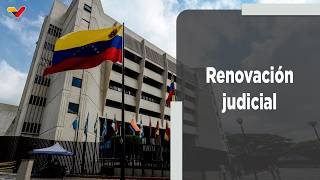 Conozca cómo avanza el proceso de renovación de magistrados y magistradas del TSJ