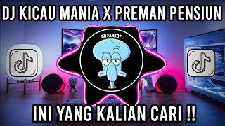 DJ KICAU MANIA X PREMAN PENSIUN 🎵 SLOW VIRAL TERBARU YANG KALIAN CARI-CARI ❗