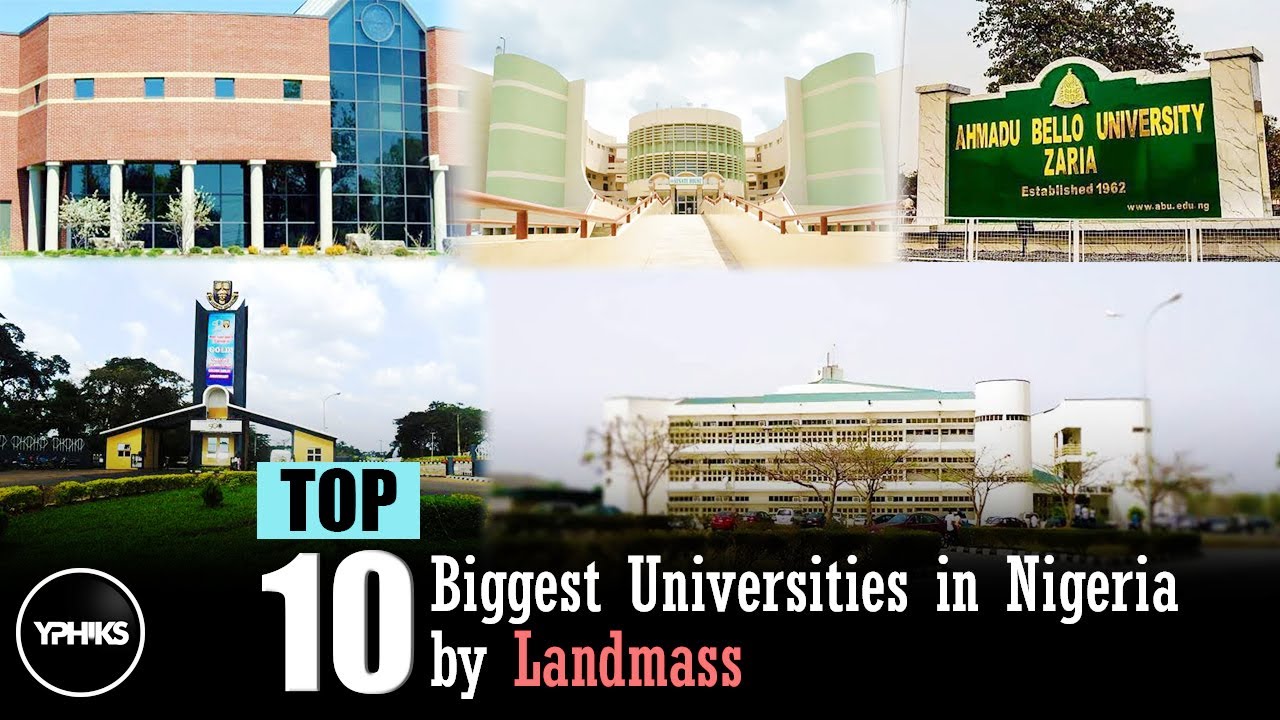 Top 10 Biggest Universities in Nigeria by Landmass