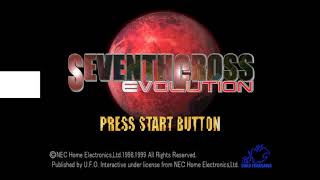 Seventh Cross Evolution - Dreamcast [1/3]