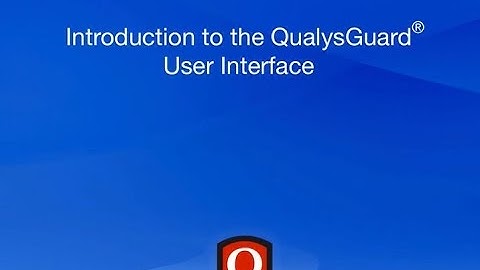 QualysGuard User Interface