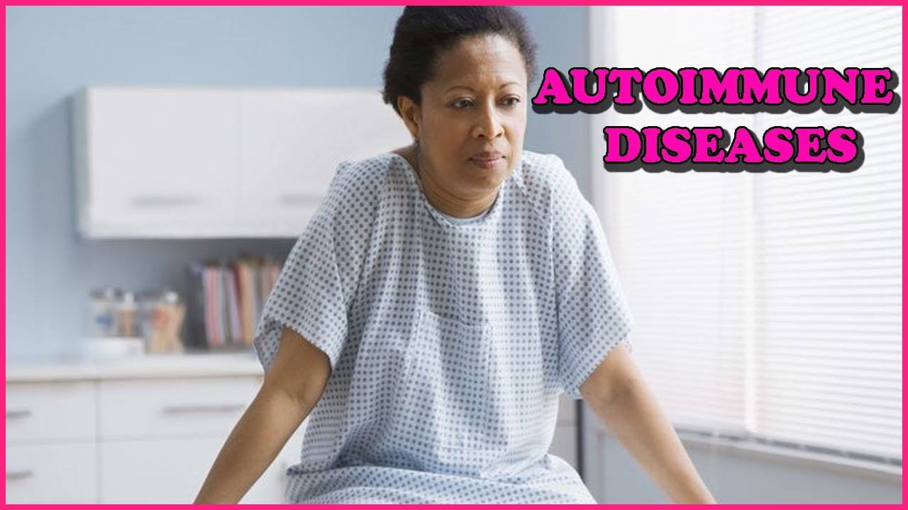 Autoimmune Diseases Affects More Woman Than Men - autoimmune diseases ...