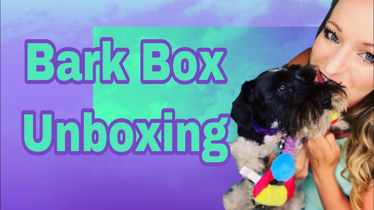 JUNE BARK BOX UNBOXING
