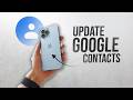 How to Update Contacts in Google Account in iPhone (tutorial)