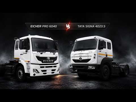 Eicher Pro 6040 vs Tata Signa 4023.S – Which 40-Ton Truck Is Better ?