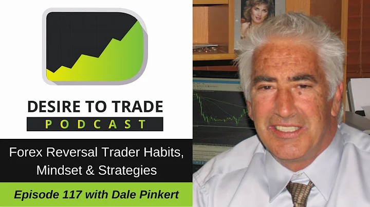 Dale Pinkert: Forex Reversal Trader Habits, Mindse...