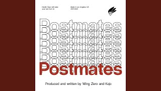 Postmates (feat. Kajo)