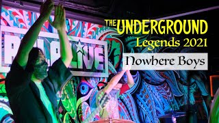 Nowhere Boys - Legends 2021 - Hong Kong Original Music - Underground Hk