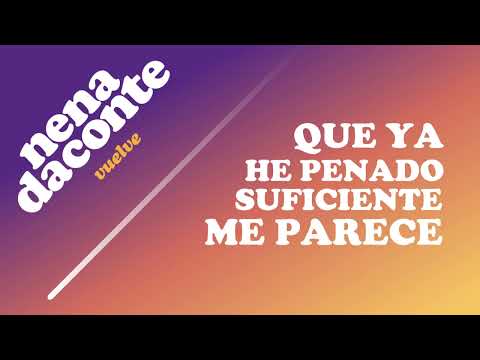 Nena Daconte - Vuelve (lyric video)
