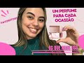 UM PERFUME PARA CADA OCASIÃO! FAVORITOS DO MOMENTO