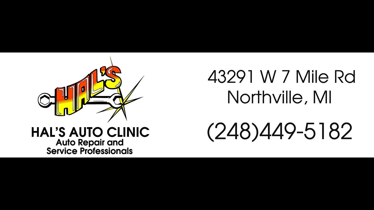 Northville Hal's Auto Clinic YouTube