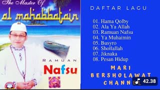 Download Lagu Sholawat Al Mahabbatain Full Album RAMUAN NAFSU mp3 | Al Mahabbatain Langitan mp3 MP3 Download Lagu Sholawat Al Mahabbatain Full Album RAMUAN NAFSU mp3 | Al Mahabbatain Langitan mp3 MP3