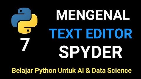 Mengenal Jupyter Notebook - Belajar bahasa Python untuk AI & Data Science