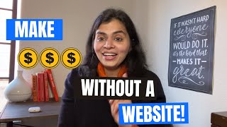 You don&#39;t need a website to make money online!