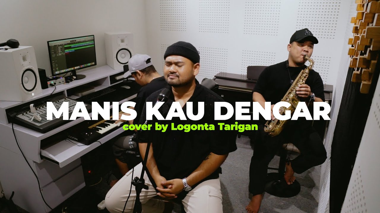 Manis Kau Dengar | Cover by Logonta Tarigan
